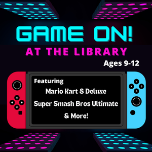 Game On! At the Libr